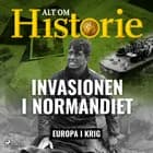 Invasionen i Normandiet af Alt om Historie