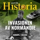 Invasionen av Normandie af Allt om Historia