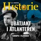Ubåtjakt i Atlanteren af All Verdens Historie