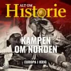 Kampen om Norden af Alt om Historie