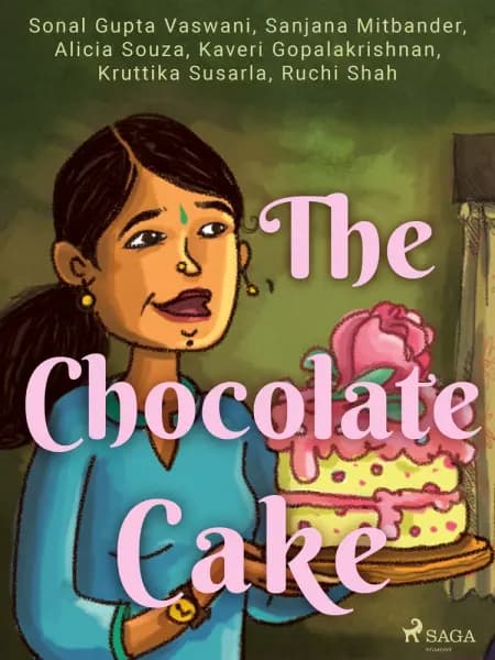 The Chocolate Cake af Sonal Gupta Vaswani