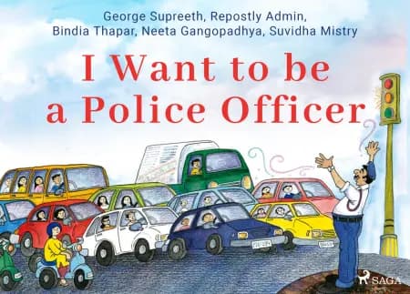 I Want to be a Police Officer af Suvidha Mistry