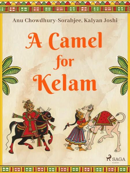 A Camel for Kelam af Kalyan Joshi