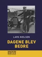 Dagene blev bedre af Lars Nielsen