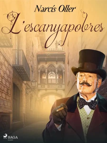 L'escanyapobres af Narcís Oller