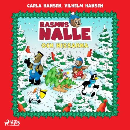 Rasmus Nalle och nissarna af Vilhelm Hansen