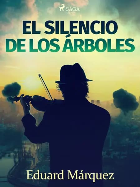 El silencio de los árboles af Eduard Márquez