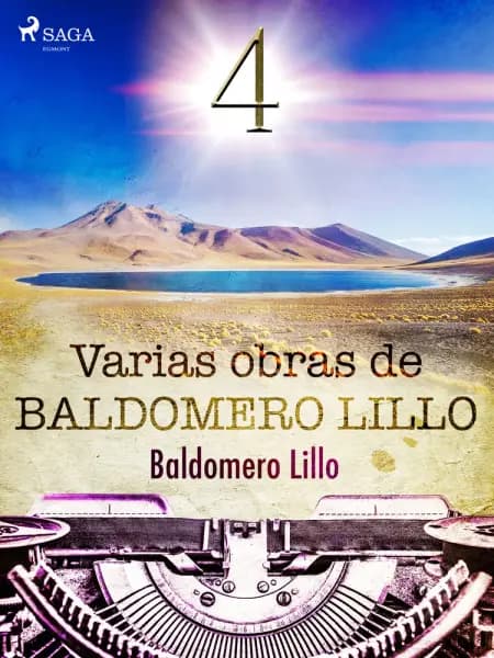 Varias obras de Baldomero Lillo IV af Baldomero Lillo