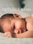 Det lille barn af Lise Andersen