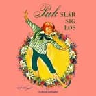 Puk slår sig løs af Lisbeth Werner