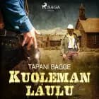 Kuoleman laulu af Tapani Bagge