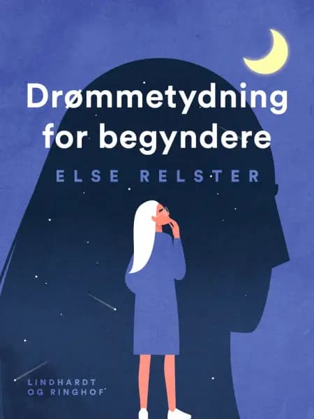 Drømmetydning for begyndere af Else Relster