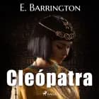 Cleópatra af E. Barrington