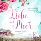 Liebe und Meer: Silvia & Tjark af Stefanie Ross