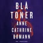 Blå toner af Anne Cathrine Bomann