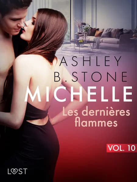 Les dernières flammes - Une nouvelle érotique af Ashley B. Stone