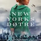 New Yorks døtre af Ella Carey