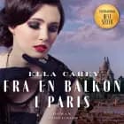 Fra en balkon i Paris af Ella Carey