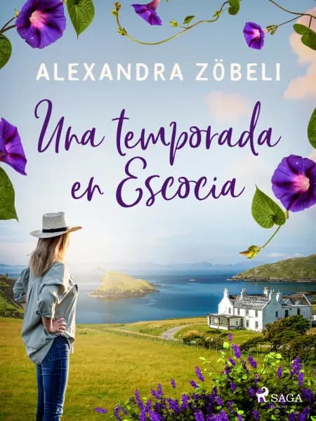 Una temporada en Escocia af Alexandra Zöbeli