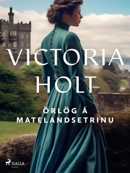Örlög á Matelandsetrinu af Victoria Holt