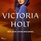 Bölvun konunganna af Victoria Holt