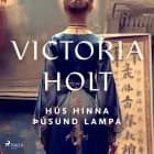 Hús hinna þúsund lampa af Victoria Holt