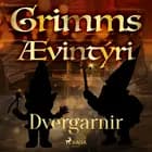 Dvergarnir af Grimmsbræður