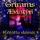 Götóttu skórnir af Grimmsbræður