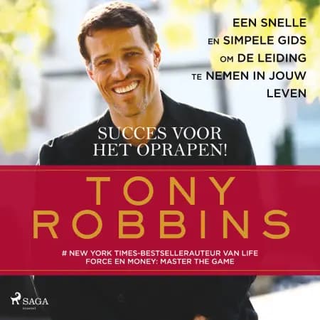 Succes voor het oprapen! af Tony Robbins