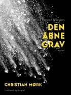 Den åbne grav af Christian Mørk