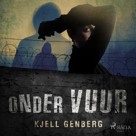 Onder vuur af Kjell E. Genberg