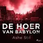 De hoer van Babylon af Ashe Stil