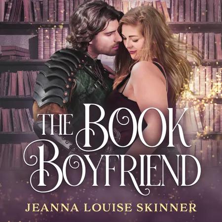 The Book Boyfriend af Jeanna Louise Skinner