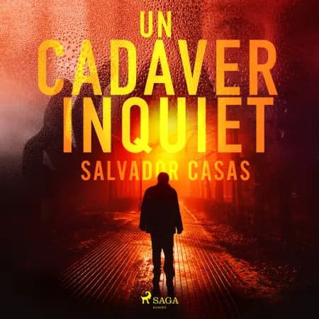 Un cadaver inquiet af Salvador Casas