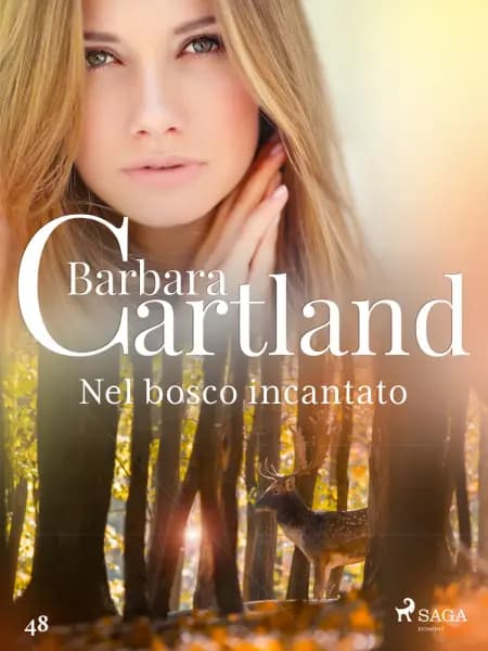 Nel bosco incantato af Barbara Cartland