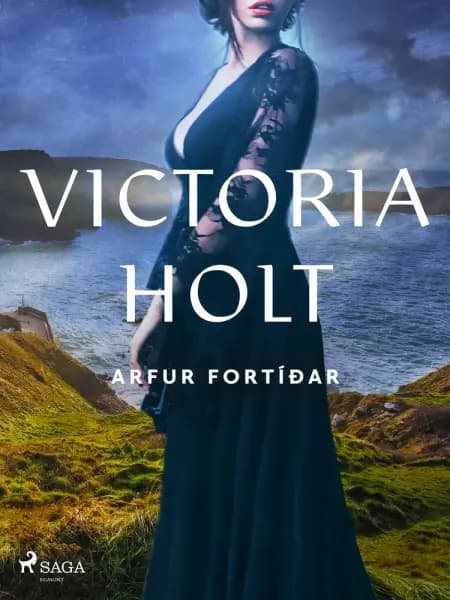 Arfur fortíðar af Victoria Holt
