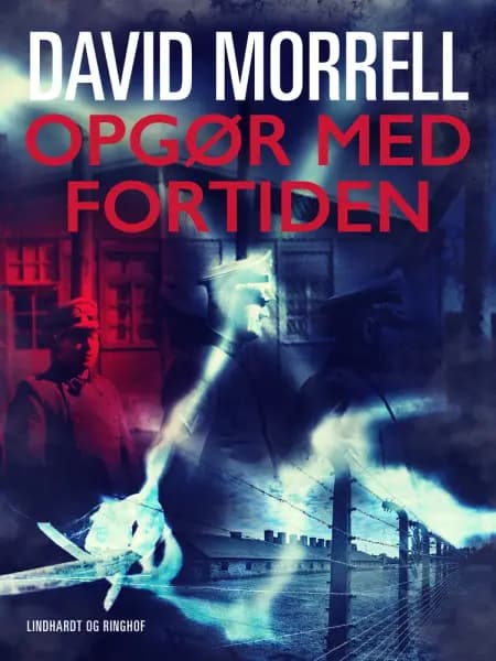 Opgør med fortiden af David Morrell