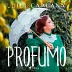 Profumo af Luigi Capuana