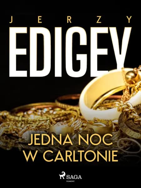 Jedna noc w Carltonie af Jerzy Edigey