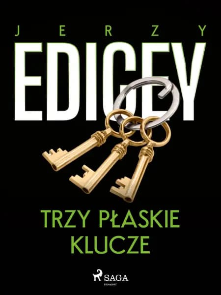 Trzy płaskie klucze af Jerzy Edigey