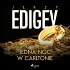 Jedna noc w Carltonie af Jerzy Edigey