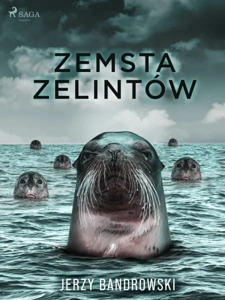 Zemsta zelintów af Jerzy Bandrowski