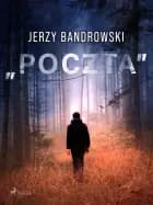 „Poczta'' af Jerzy Bandrowski