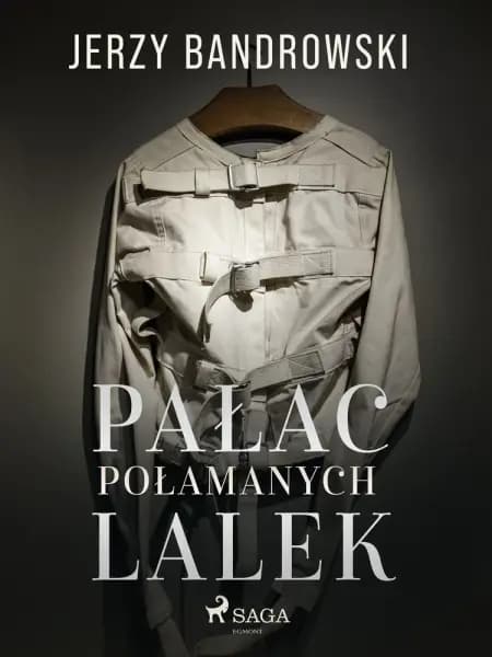 Pałac połamanych lalek af Jerzy Bandrowski