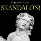 Skandalon! af Cornelius Hartz