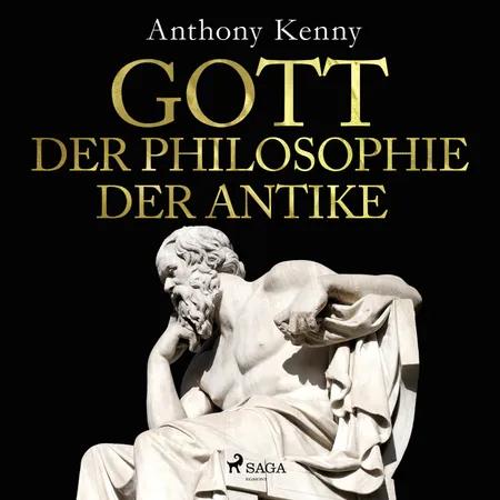 Gott in der Philosophie der Antike af Anthony Kenny