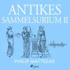 Antikes Sammelsurium II af Philip Matyszak