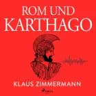 Rom und Karthago af Klaus Zimmermann