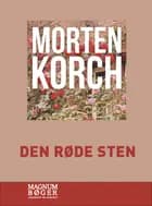Den røde sten af Morten Korch