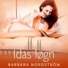 Idas løgn - erotisk novelle af Barbara Nordström